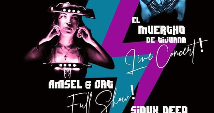 El muertho de Tijuana y Amsel & Cat; música y performance en Nix Club